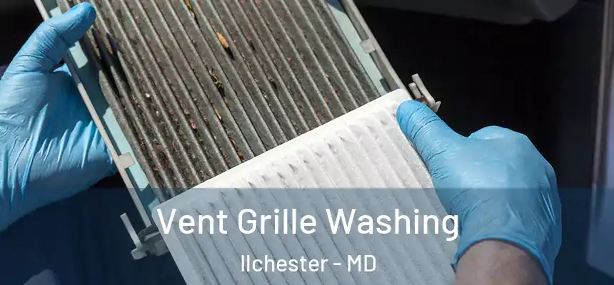  Vent Grille Washing Ilchester - MD